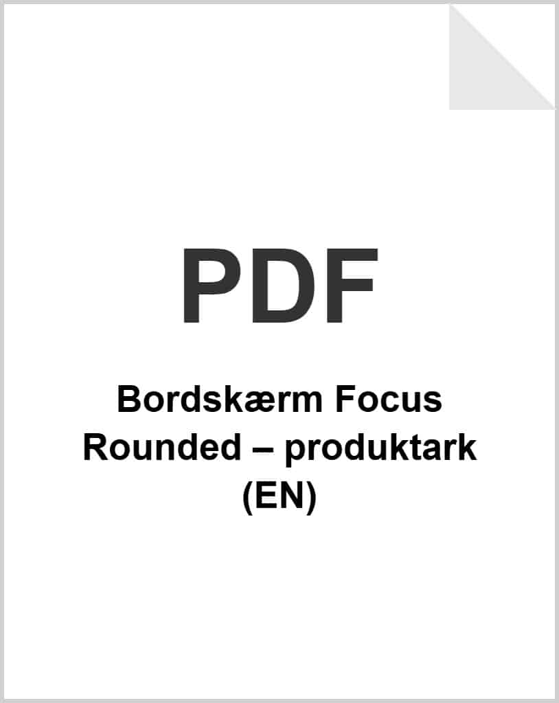 Bordskærm Focus Rounded – produktark (EN) som PDF